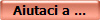 Aiutaci a ...